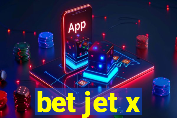 bet jet x